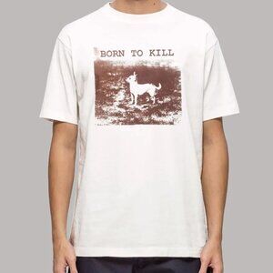 Funny Chihuahua Born To Kill Meme Graphic T-Shirt Cute Dog Lover Gift Tee 05